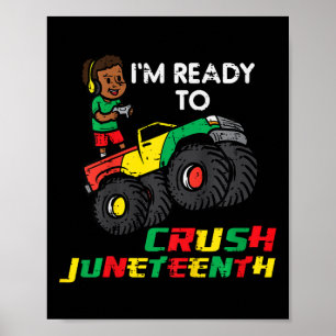Kids Ready To Crush Juneteenth Black Boy Toddler B Poster