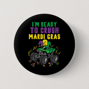 Kids Ready To Crush Mardi Gras Monster Truck Boys  6 Cm Round Badge