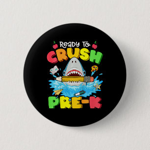Kids Ready To Crush Pre-k Shark Ck To School Boys 6 Cm Round Badge