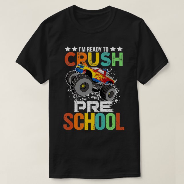 Kids Ready to Crush Preschool Monster Truck Boys B T-Shirt (Design Front)