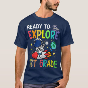 Kids Ready To Explore First Grade Astronaut Back T T-Shirt