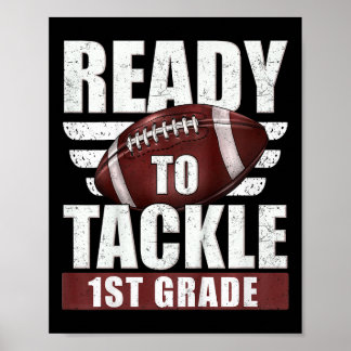 Kids Ready To Tackle 1st Grade Football First Day  Poster