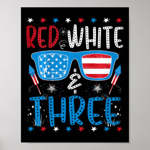 Kids Red White And Three Funny 3rd Birthday 4th Of Poster