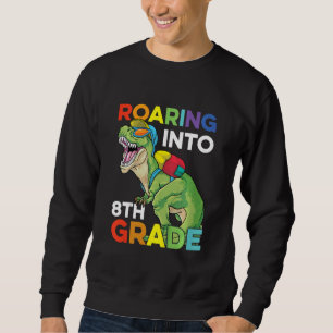Kids Roaring Into 8th Grade Back To School Dinosau Sweatshirt