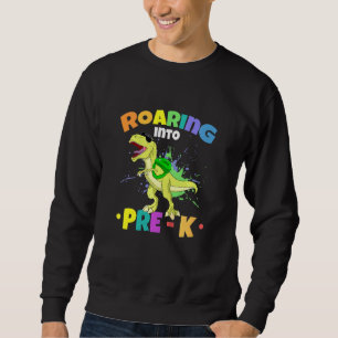 Kids Roaring Pre-Kindergarten Toddler Boy First Da Sweatshirt