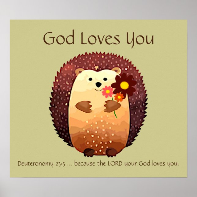 Kids Room Scripture, God Loves You Cute Hedgehog Poster (Front)