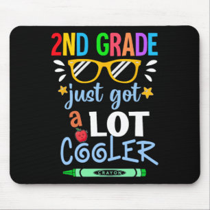 Kids Second Grade 2ND Just Got A Lot Cooler Back T Mouse Mat