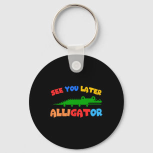 Kids See You Later Alligator Kids Crocodile Gator Key Ring