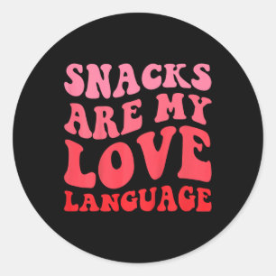 Kids Snacks Are My Love Language Toddler Valentine Classic Round Sticker