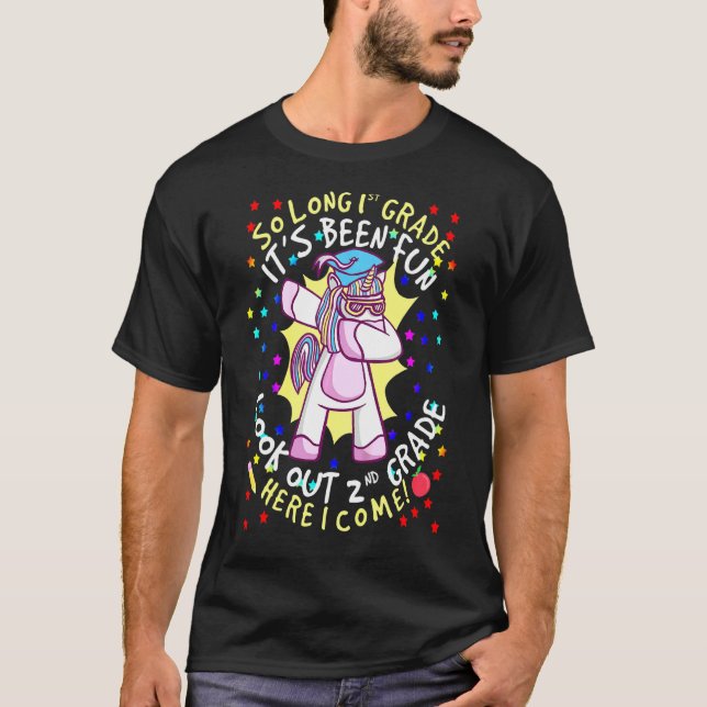 Kids So Long 1st Grade Its Been Fun Hello 2nd Grad T-Shirt (Front)