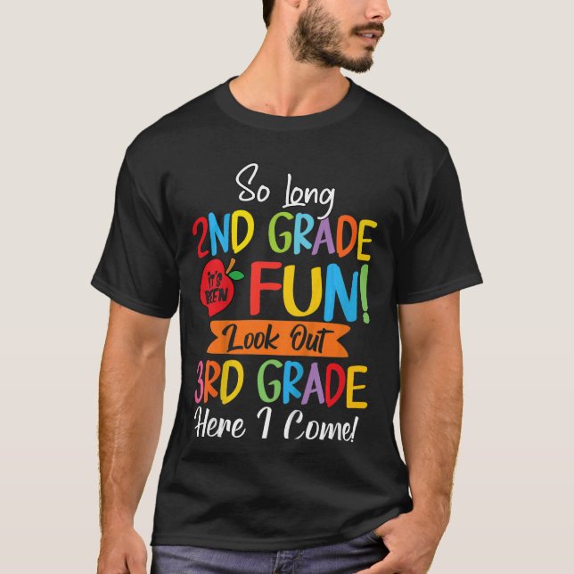 Kids So Long 2nd Grade Here I Come 3rd Grader Grad T-Shirt (Front)
