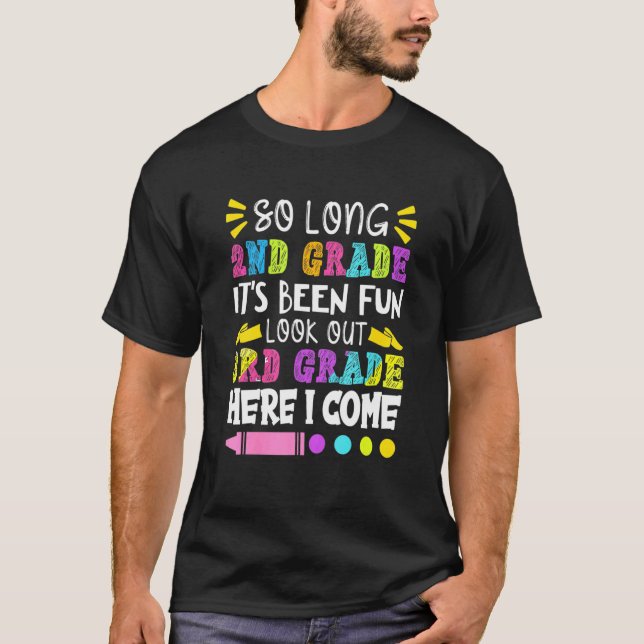 Kids So Long 2nd Grade Its Been Fun T-Shirt (Front)