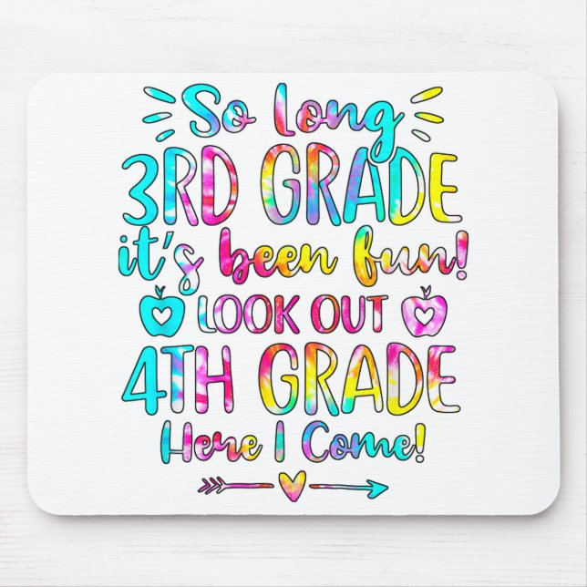 Kids So Long 3rd Grade 4th Grade Here I Come Third Mouse Mat (Front)