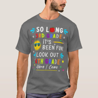 Kids So Long 3rd Grade Here I Come 4th Grade Gradu T-Shirt