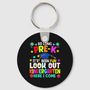 Kids So Long Pre-k Graduation Kindergarten Here I Key Ring