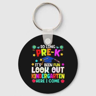 Kids So Long Pre-k Graduation Kindergarten Here I  Key Ring