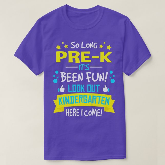 Kids So Long PreK Kindergarten Here I Come Graduat T-Shirt (Design Front)