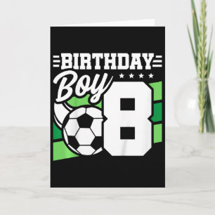 Kids Soccer Birthday Party - 8 Year Old Boy - 8th Card