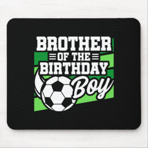 Kids Soccer Football Party Brother Of Birthday Boy Mouse Mat