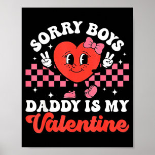 Kids sorry boys daddy my valentine toddler valenti poster