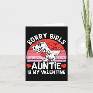 Kids Sorry Girls Auntie Is My Valentine Toddler Bo Card