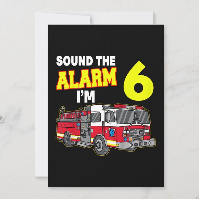 Kids Sound Alarm Im 6 Kids Fire Truck Firefighter Holiday Card (Front)