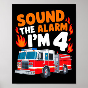 Kids Sound The Alarm I'm 4 Years Old 4th Birthday Poster