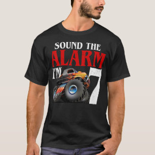 Kids Sound the Alarm I'm 7 Monster Truck 7th Birth T-Shirt