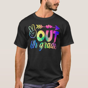 Kids Student Out 6th Grade Graduation Last Day Of T-Shirt