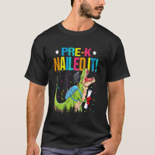 Kids T Rex Pre-K Nailed It Graduation Class Of 202 T-Shirt