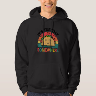 Kids Taco It's Tuesday Somewhere Youth Toddler Ba Hoodie