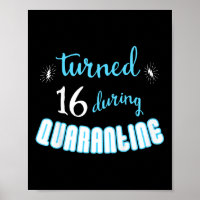 Kids Teenagers 16th Birthday Funny Quarantine Quot