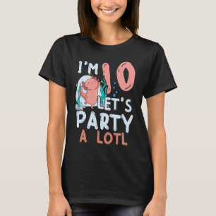 Kids Ten Birthday Girl 10 Years Axolotl T-Shirt