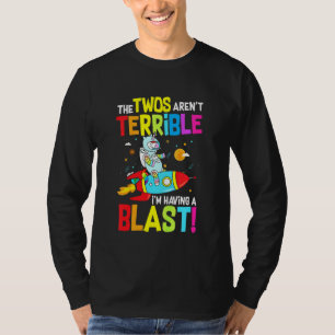 Kids The Two Arent Terrible Im Having A Blast Unic T-Shirt