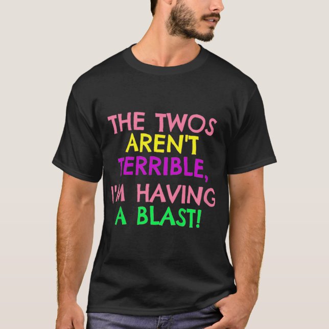Kids The Twos Aren't Terrible Funny Cute 2nd Birth T-Shirt (Front)