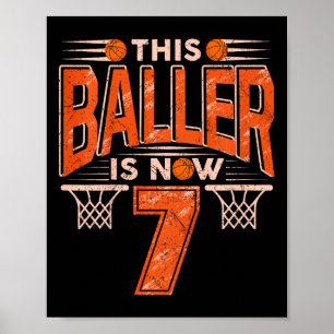 Kids This Byller Is Now 7 Yo Boys Girls Bysketbyll Poster