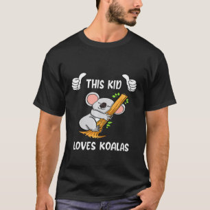 Kids This Kid Loves Koalas Boys And Girls T-Shirt