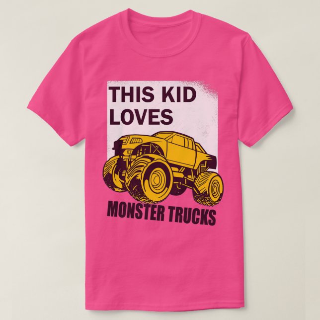 Kids This Kid Loves Monster Trucks Boys and Girls  T-Shirt (Design Front)
