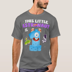 Kids This Little Astronaut is 1 One Year 1st Birth T-Shirt