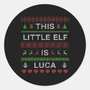 Kids This Little Elf Is Luca Ugly Christmas Sweate Classic Round Sticker