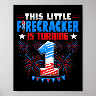 Kids This Little Firecracker Is Turning 1 Birthday Poster