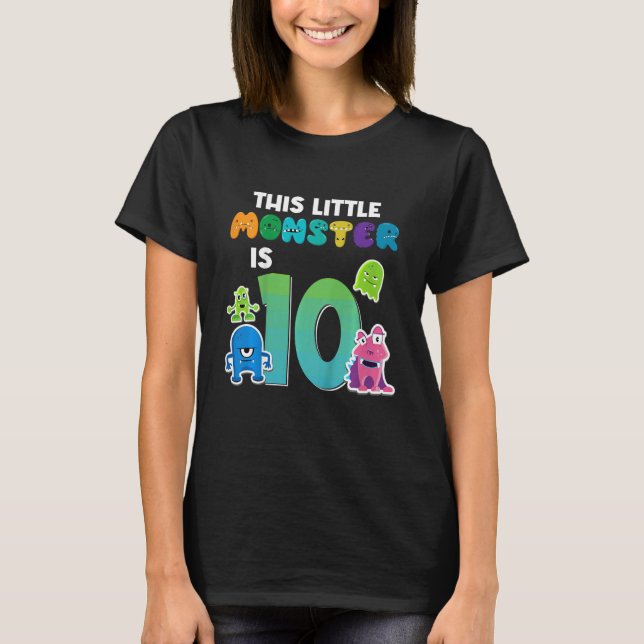Kids This Little Monster Is 10 Year Old 10th Birth T-Shirt (Front)