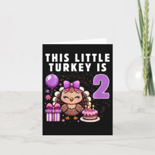 Kids This Little Turkey Is 2 Yearsold Thanksgiving Card