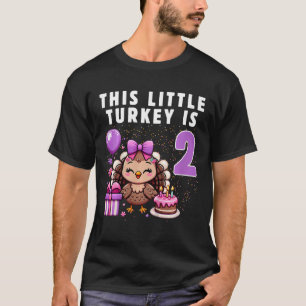Kids This Little Turkey Is 2 Yearsold Thanksgiving T-Shirt