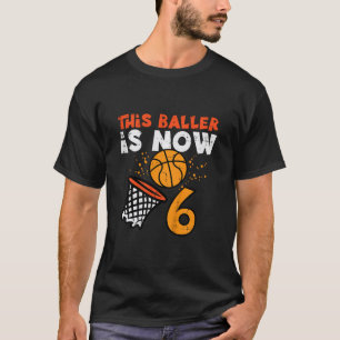 Kids This Ller Is Now 6 Sketll 6th Birthday Bday B T-Shirt