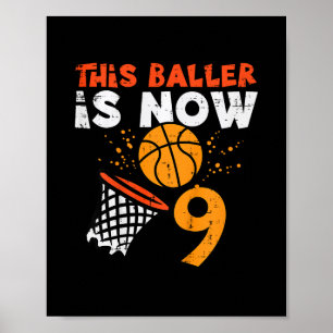 Kids This Ller Is Now 9 Sketll 9th Birthday Bday B Poster