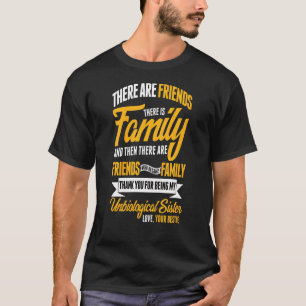 Kids To My Best Friend Girls Unbiological Sisters  T-Shirt