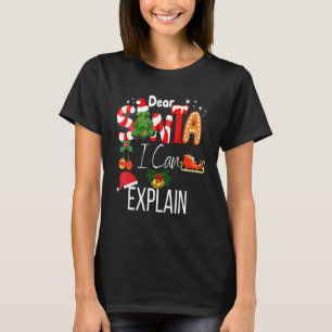 Kids Toddler Dear Santa I Can Explain Xmas T-Shirt