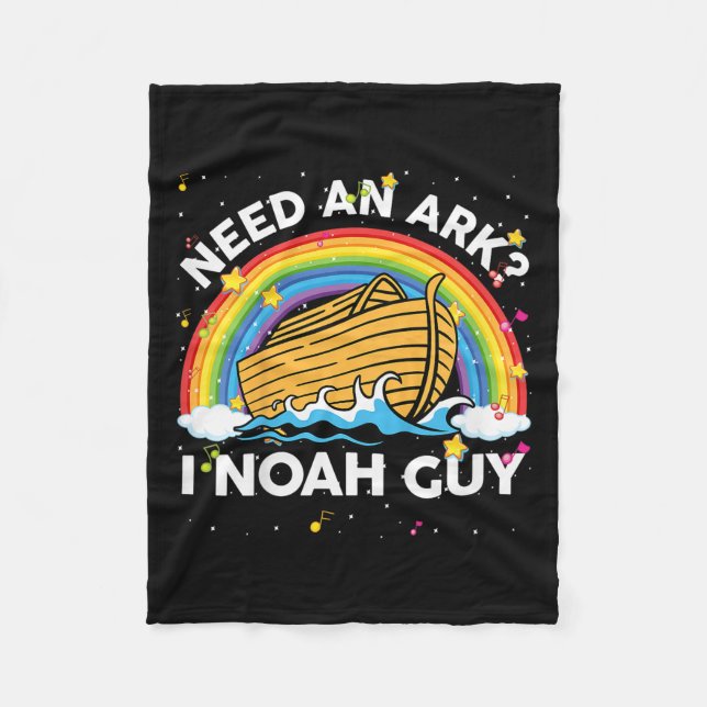 Kids Toddler Kid Need Ark I Noah Guy Christian Eas Fleece Blanket (Front)