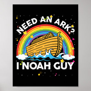 Kids Toddler Kid Need Ark I Noah Guy Christian Eas Poster